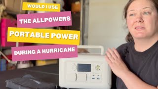 Would I use the All Powers R600 if in a hurricane?