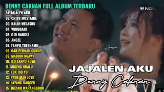 Denny Caknan “Jajalen Aku” Full Album Terbaru 2023