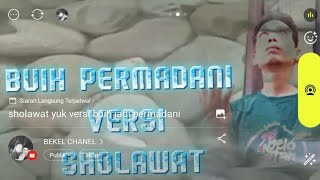 sholawat yuk versi buih jadi permadani