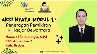 AKSI NYATA MODUL 1.1 - Filosofi KHD (GURU PENGGERAK ANGKATAN 9 KAB.BREBES)