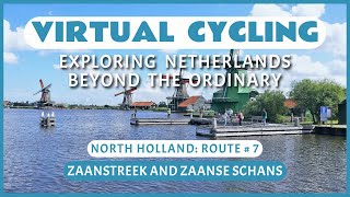 Fietsroute Zaanstreek en Zaanse Schans | Virtueel Fietsen