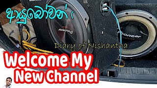 🙏 Welcome to my Channel Diary of Nishantha