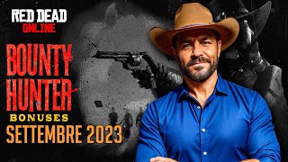 RED DEAD ONLINE I CACCIATORI DI TAGLIE RICOMPENSATI SETTEMBRE 2023