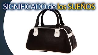 🔘 SOÑAR CON BOLSA - Significado de los Sueños