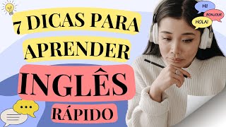 [7 dicas] - Como aprender inglês rápido - Aula 1