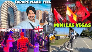 EUROPE VIBE IN GEORGIA 😱 MINI LAS VEGAS , Bhatumi , INDIAN FOOD