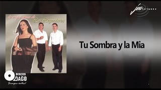 Los Legendarios - Tu Sombra Y La Mia  [Official Audio]