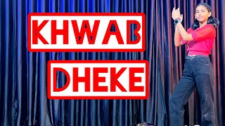 Khwab Dheke | Ayan Singh Choreography | BollyFusion Dancw | Katrina Kaif Dance | #dance #trending