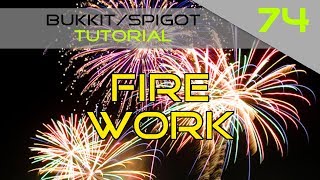 Minecraft Bukkit/Spigot Plugin Tutorial #74: Fireworks