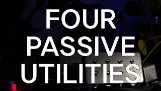 Passive Utilities - PB & J, Less & Less, Either/Or, Split!