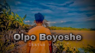 Olpo Boyose Piriti Koriya || Nithuya Pathare WhatsApp status ||