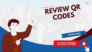 August 2024 - Review QR Codes