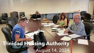 (THA) Trinidad Housing Authority August 14, 2024