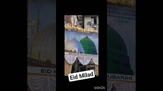 Milad Un Nabi | Aaqa ka Milad | 12vi shareef | #shorts #prophetmuhammad #shortsfeed