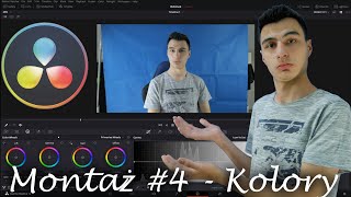 Montaż w DaVinci Resolve #4 - Kolor grading