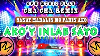 Sana'y Mahalin Mo Parin ako - April Boy ( CHA CHA REMIX 2025 ) KEYCZ MUSIC