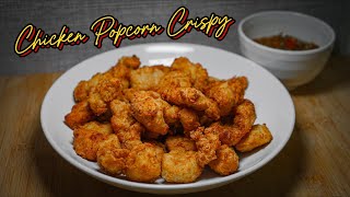 Chicken Popcorn Crispy | Ayam Goreng Tepung