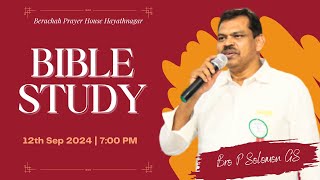 Bible Study | 24-10-2024 | Bro P Solomon Gs | Berachah Prayer House | Hayathnagar Hyd