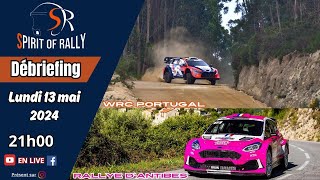 Débriefing des rallyes du Portugal et d'Antibes