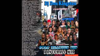 Dj Don Kingston Cold Hearted Kid  Dancehall Mix 2020