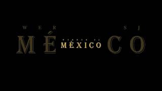 Werner SJ - México 🇲🇽⏳🫡 Próximamente!🔜👀💎#wernersj #mexico #proximamente @a13produce @TonakFilms23