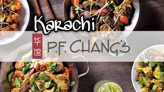 PF Chang's Karachi | American Chinese Restaurant in Karachi | Best Restaurant in Karachi