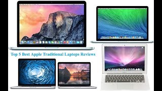 Top 5 Best Apple Traditional Laptops