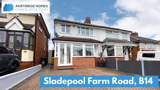 Sladepool Farm Road, Birmingham, B14