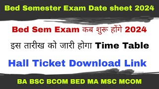 bed sem exam time table declared 2024|JNVU bed exam date sheet 2024|JNVU exam time table declared