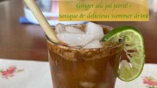 Ginger ale jal jeera - unique and refreshing summer drink