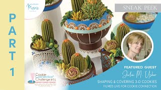 SNEAK PEEK: Shaping and Covering 3-D Cookies with Julia M. Usher - Part 1