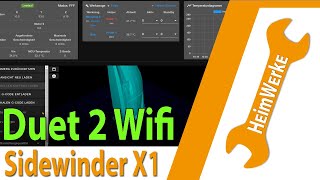 Einbau und Konfig eines Duet 2 Wifi Mainboard in den Artillery Sidewinder X1