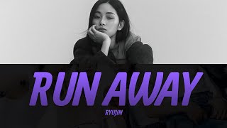 ITZY RYUJIN "Run Away" Lyrics Video | KPOPWorld Music