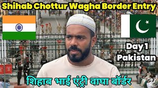 Shihab Chottur Pakistan Entry From Wagah Border | Shihab Chottur 2nd October Update #cps  #viral