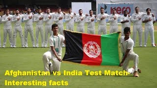 Afghanistan vs India Test Match-Interesting facts