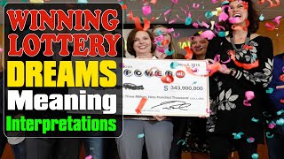 What does winning the lottery dreams mean - Dream Interpretation and Meaning