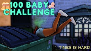 100 Baby Challenge: We are Struggling!