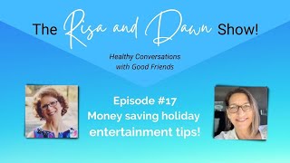 Money saving holiday entertainment tips! Episode #17