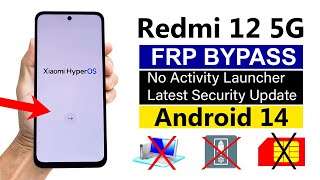 Redmi 12 5G Google Account Remove - (No Second Space) 100% New Method💥Without PC