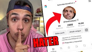 ME CONVIERTO EN MI HATER SECRETO EN TIK TOK DURANTE 24 HORAS...