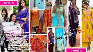 😍👗||Meesho Haul||Meesho party'wear kurta set haul/ 👗Designer gowns/sharara set||wedding Dresses||