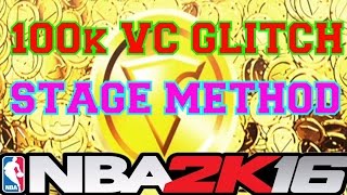 NEW Stage VC GLITCH Make 100k an HOUR! NBA 2K16 PS4 & XBOX 1