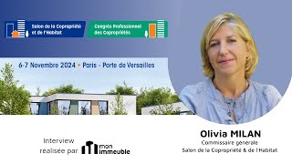 Salon de la Copropriété 2024 : les nouveautés et enjeux expliqués par Olivia Milan