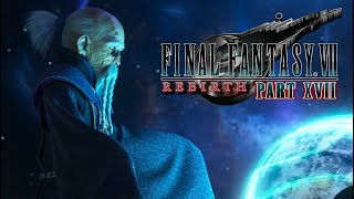 Final Fantasy VII Rebirth - Hippies in Cosmo Canyon - Nairux Plays Part 17