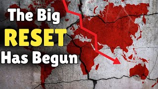 The Global Monetary RESET Has Begun