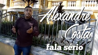 Alexandre Costa - Fala Sério (Videoclipe Oficial)