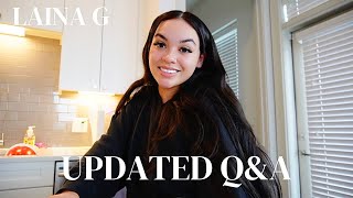 LAINA G| UPDATED Q&A