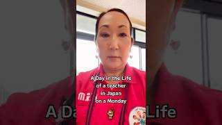 A Day in the Life of a Teacher in Japan on a Monday  #shorts #vlog #teacherinjapan #teacherlife