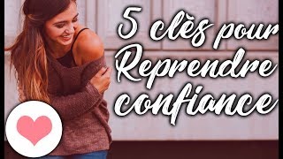 COMMENT AVOIR + CONFIANCE EN SOI ? ❤️