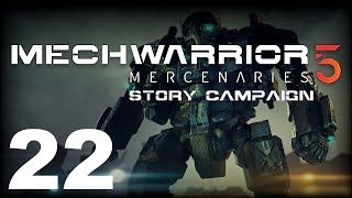 MechWarrior 5: Mercenaries | Story Campaign | Episode 22